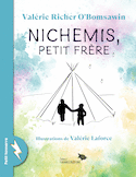 Nichemis, petit frère